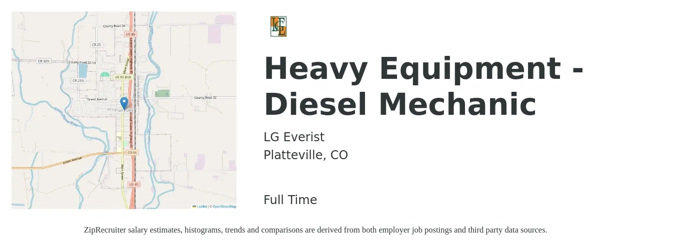 LG Everist job posting for a Heavy Equipment - Diesel Mechanic in Platteville, CO with a salary of $26 to $37 Hourly with a map of Platteville location.