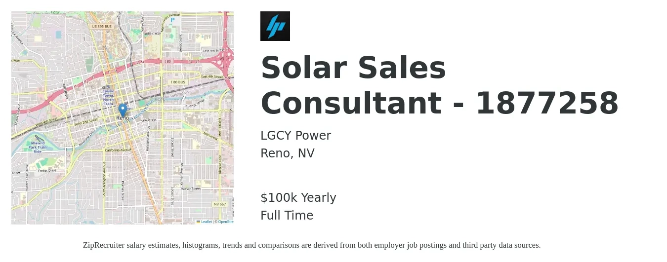 LGCY Power job posting for a Solar Sales Consultant - 1877258 in Reno, NV with a salary of $100,000 Yearly with a map of Reno location.