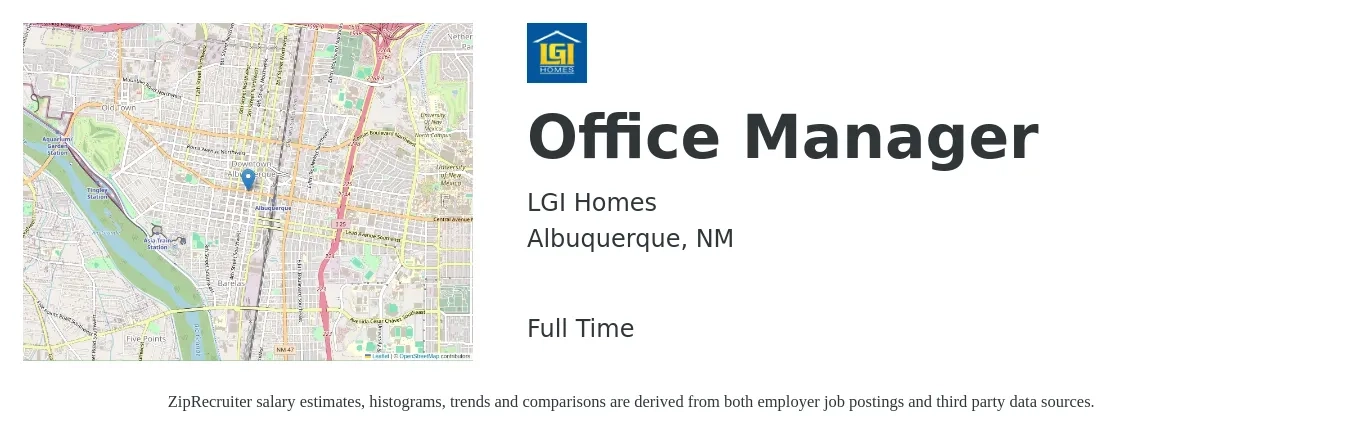 LGI Homes job posting for a Office Manager in Albuquerque, NM with a salary of $38,700 to $57,100 Yearly with a map of Albuquerque location.
