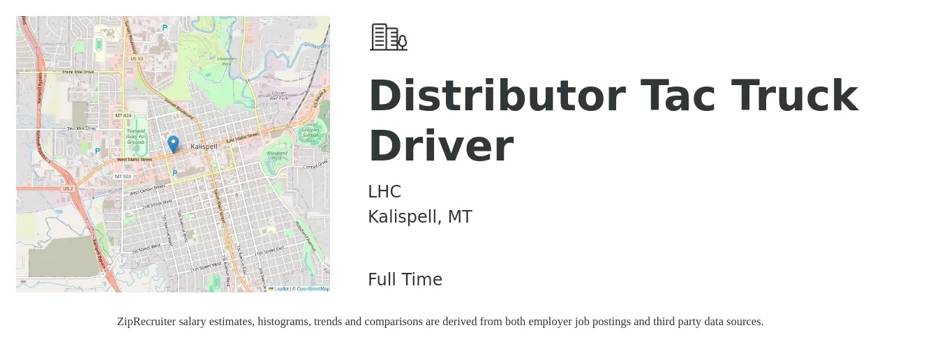 LHC job posting for a Distributor Tac Truck Driver in Kalispell, MT with a salary of $30 Hourly with a map of Kalispell location.