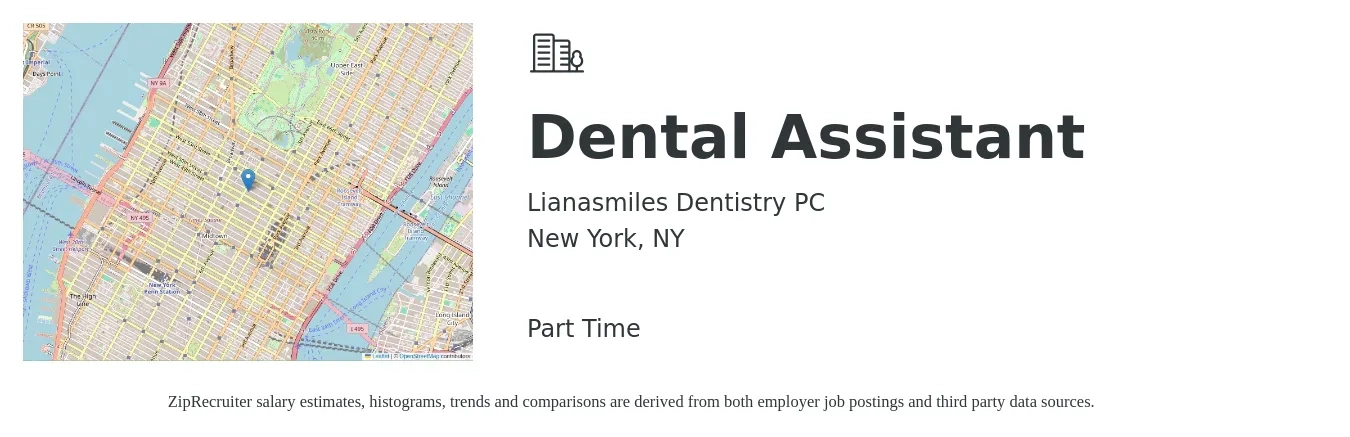 Lianasmiles Dentistry PC job posting for a Dental Assistant in New York, NY with a salary of $20 to $26 Hourly with a map of New York location.