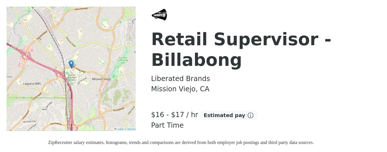 Liberated Brands job posting for a Retail Supervisor - Billabong in Mission Viejo, CA with a salary of $17 to $18 Hourly with a map of Mission Viejo location.