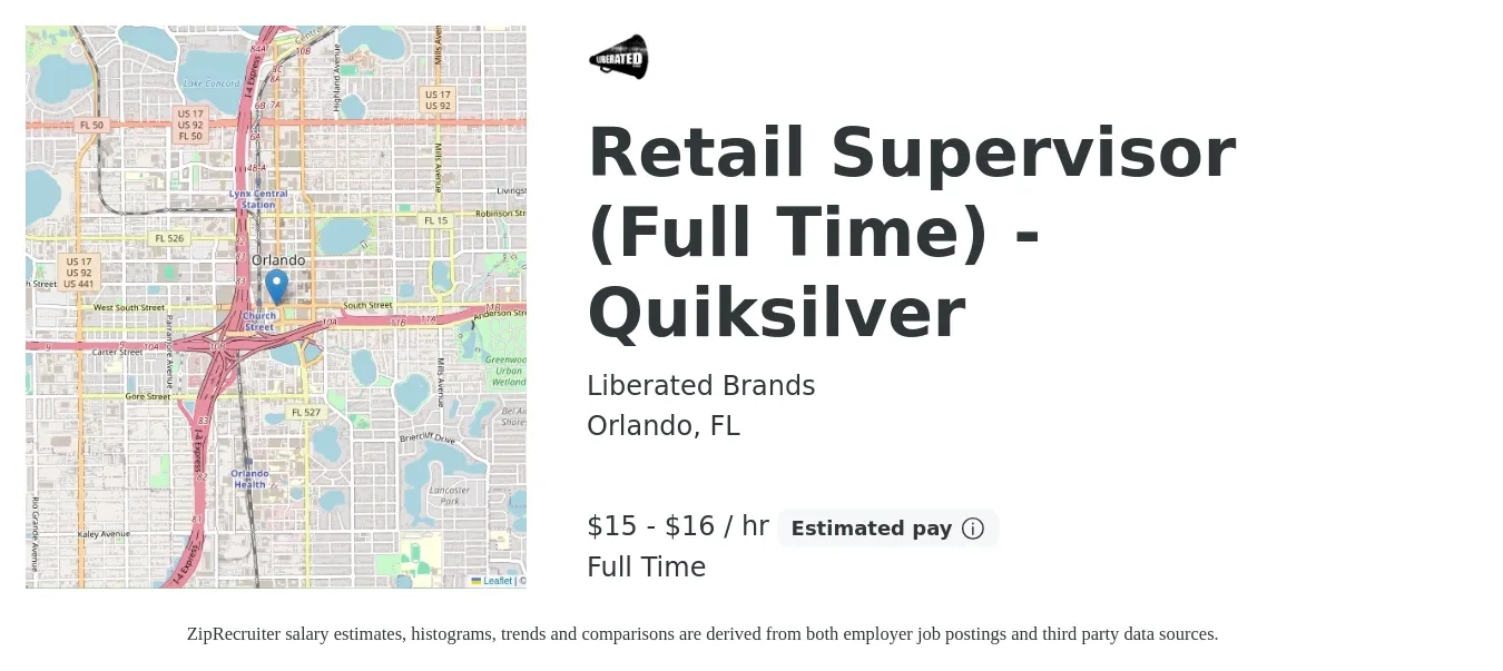 Liberated Brands job posting for a Retail Supervisor (Full Time) - Quiksilver in Orlando, FL with a salary of $16 to $17 Hourly with a map of Orlando location.