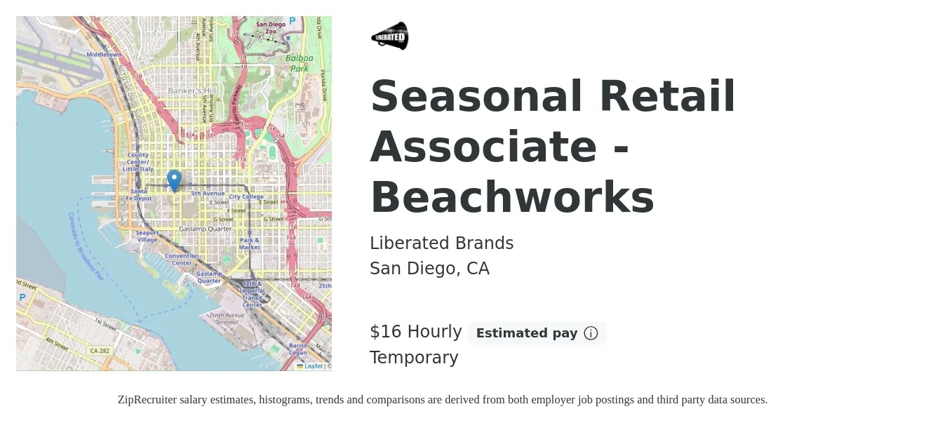 Liberated Brands job posting for a Seasonal Retail Associate - Beachworks in San Diego, CA with a salary of $17 Hourly with a map of San Diego location.