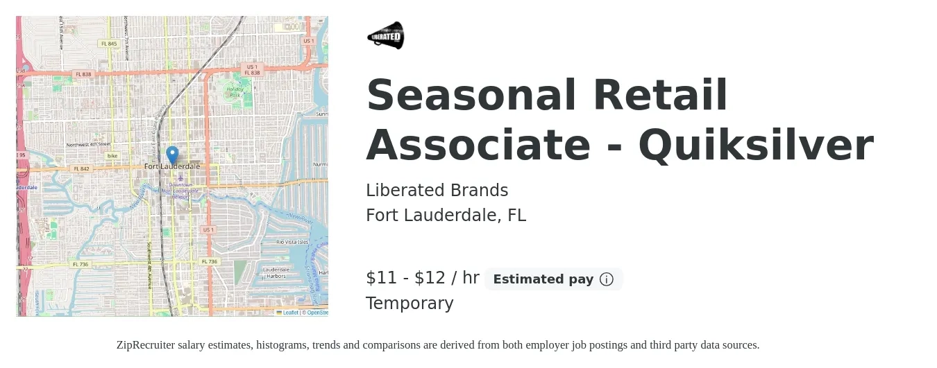 Liberated Brands job posting for a Seasonal Retail Associate - Quiksilver in Fort Lauderdale, FL with a salary of $12 to $13 Hourly with a map of Fort Lauderdale location.