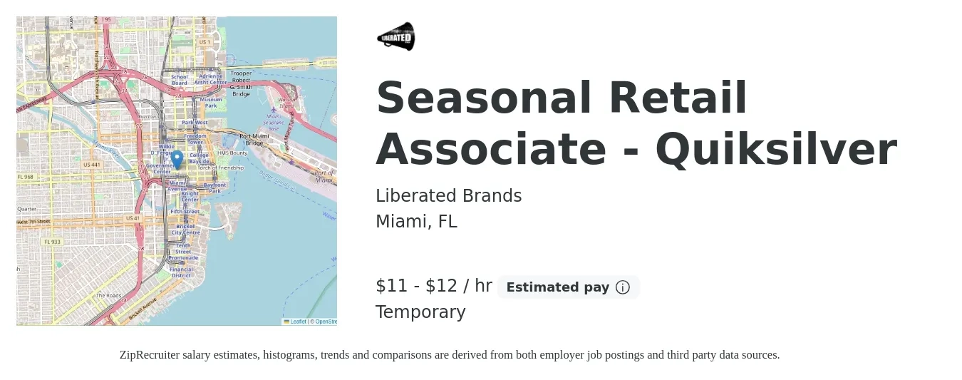 Liberated Brands job posting for a Seasonal Retail Associate - Quiksilver in Miami, FL with a salary of $12 to $13 Hourly with a map of Miami location.