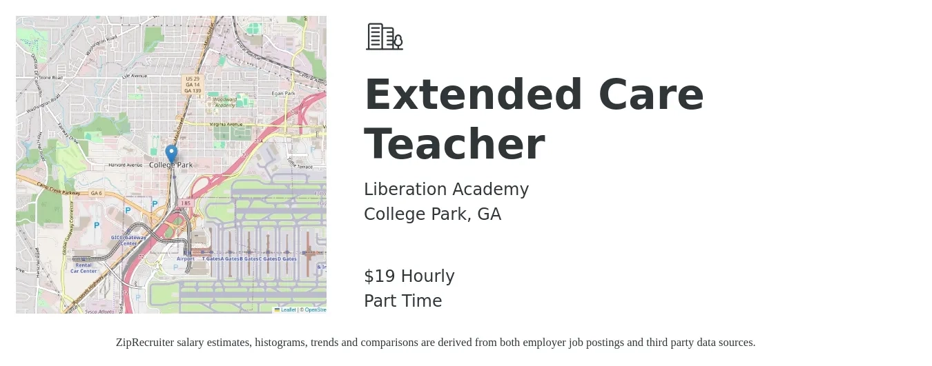 Liberation Academy job posting for a Extended Care Teacher in College Park, GA with a salary of $20 Hourly with a map of College Park location.