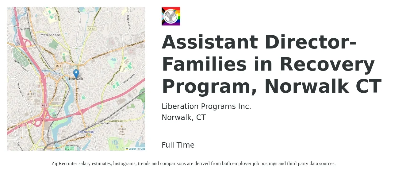 Liberation Programs Inc. job posting for a Assistant Director-Families in Recovery Program, Norwalk CT in Norwalk, CT with a salary of $57,300 to $80,500 Yearly with a map of Norwalk location.