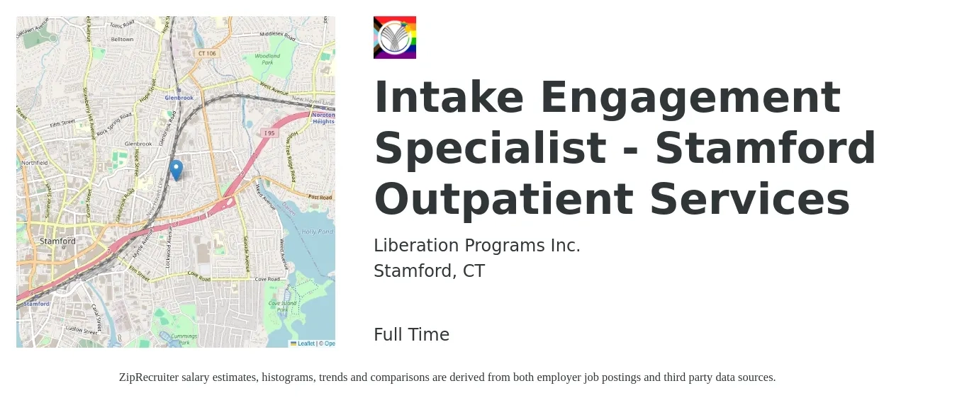 Liberation Programs Inc. job posting for a Intake Engagement Specialist - Stamford Outpatient Services in Stamford, CT with a salary of $19 to $25 Hourly with a map of Stamford location.