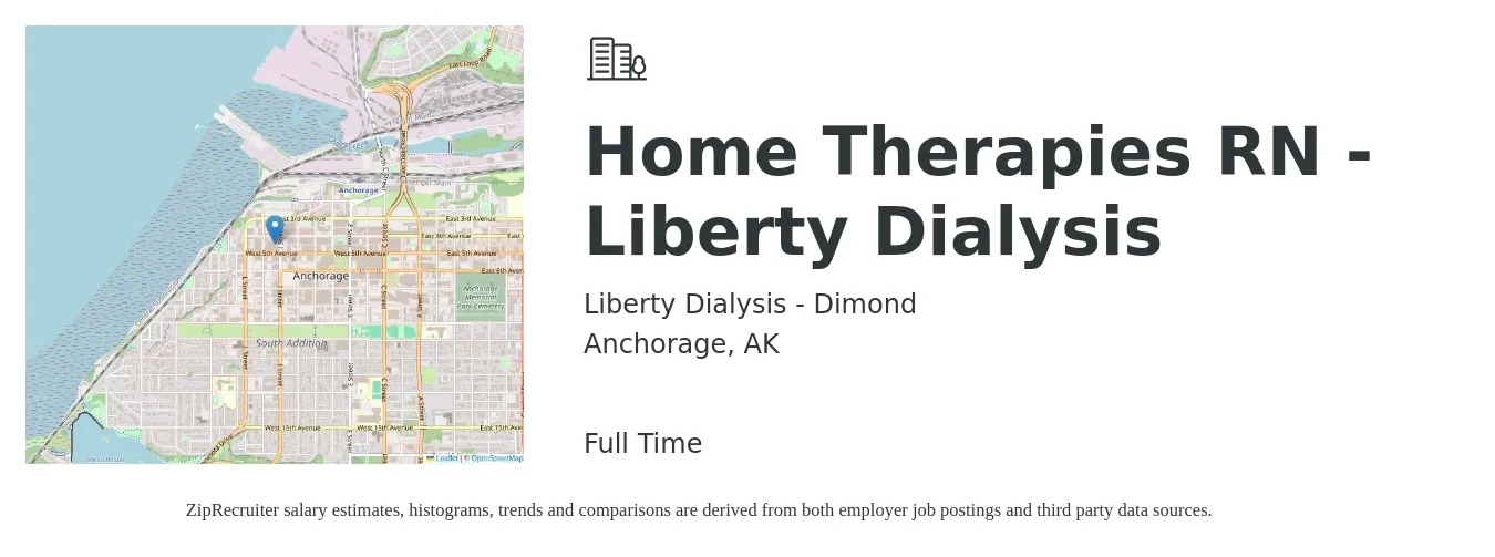 Liberty Dialysis - Dimond job posting for a Home Therapies RN - Liberty Dialysis in Anchorage, AK with a salary of $1,820 to $2,520 Weekly with a map of Anchorage location.