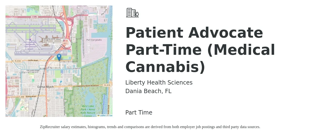 Liberty Health Sciences job posting for a Patient Advocate Part-Time (Medical Cannabis) in Dania Beach, FL with a salary of $18 to $22 Hourly with a map of Dania Beach location.