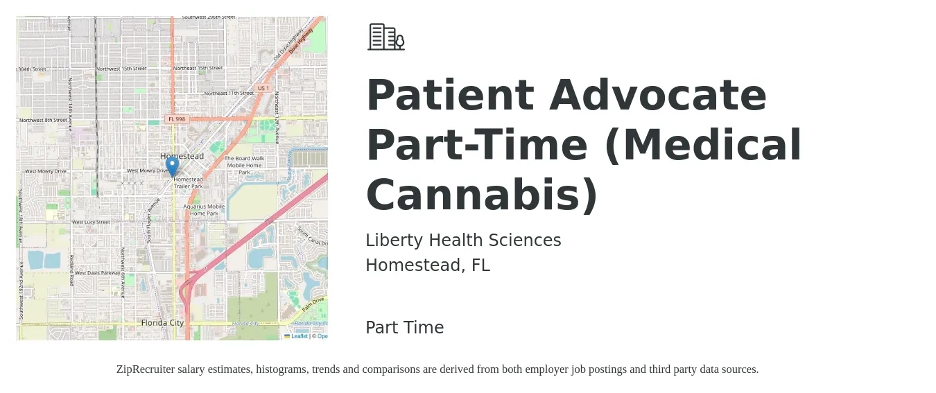 Liberty Health Sciences job posting for a Patient Advocate Part-Time (Medical Cannabis) in Homestead, FL with a salary of $16 to $21 Hourly with a map of Homestead location.