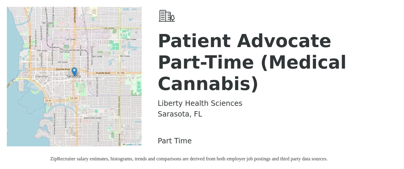 Liberty Health Sciences job posting for a Patient Advocate Part-Time (Medical Cannabis) in Sarasota, FL with a salary of $17 to $22 Hourly with a map of Sarasota location.