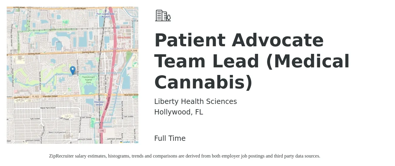 Liberty Health Sciences job posting for a Patient Advocate Team Lead (Medical Cannabis) in Hollywood, FL with a salary of $16 to $21 Hourly with a map of Hollywood location.
