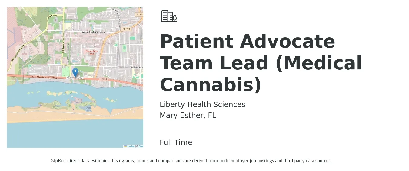 Liberty Health Sciences job posting for a Patient Advocate Team Lead (Medical Cannabis) in Mary Esther, FL with a salary of $16 to $21 Hourly with a map of Mary Esther location.