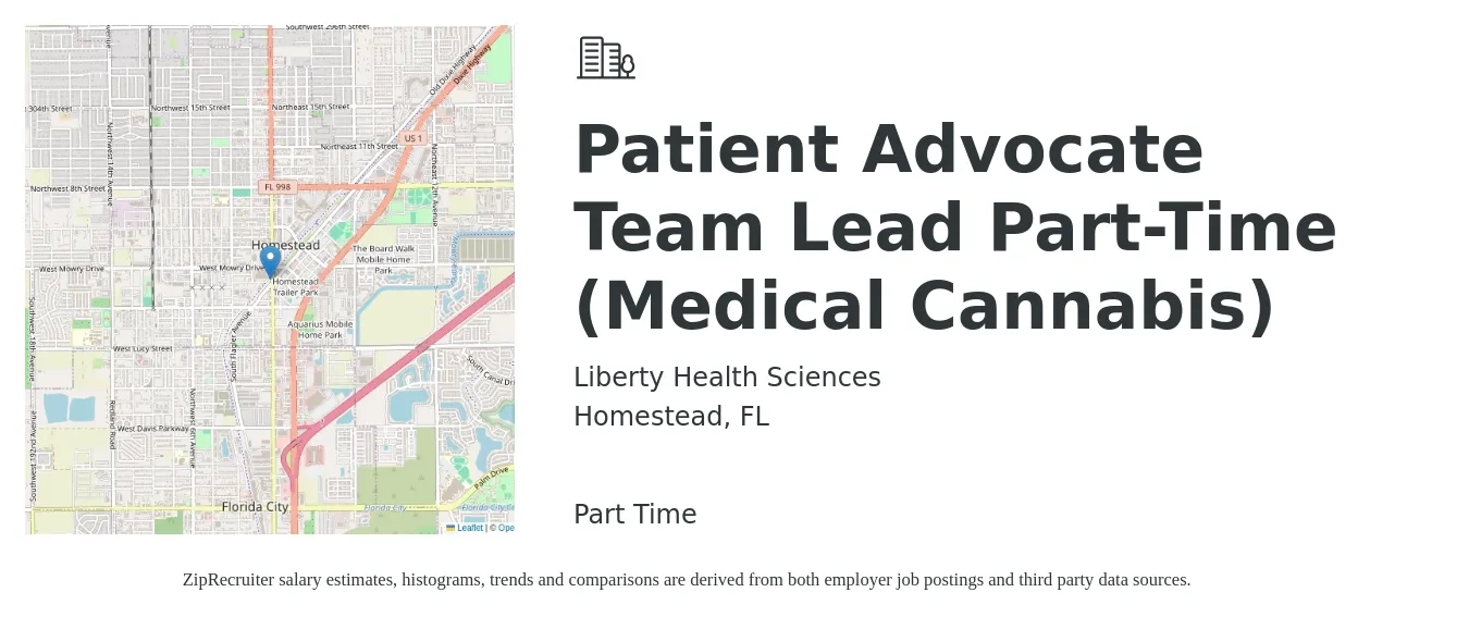 Liberty Health Sciences job posting for a Patient Advocate Team Lead Part-Time (Medical Cannabis) in Homestead, FL with a salary of $16 to $21 Hourly with a map of Homestead location.