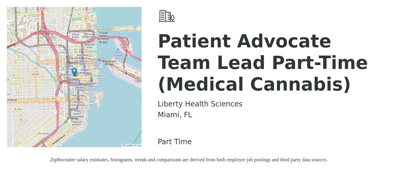 Liberty Health Sciences job posting for a Patient Advocate Team Lead Part-Time (Medical Cannabis) in Miami, FL with a salary of $17 to $22 Hourly with a map of Miami location.