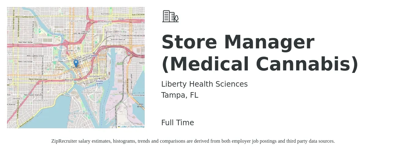 Liberty Health Sciences job posting for a Store Manager (Medical Cannabis) in Tampa, FL with a salary of $37,300 to $58,000 Yearly with a map of Tampa location.