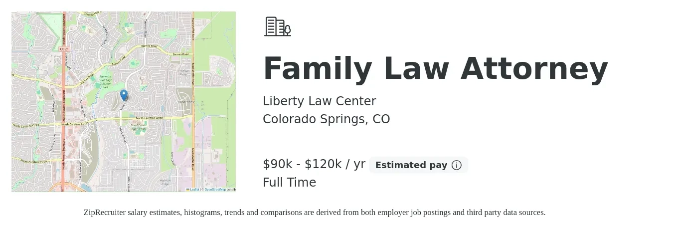 Liberty Law Center job posting for a Family Law Attorney in Colorado Springs, CO with a salary of $90,000 to $120,000 Yearly with a map of Colorado Springs location.