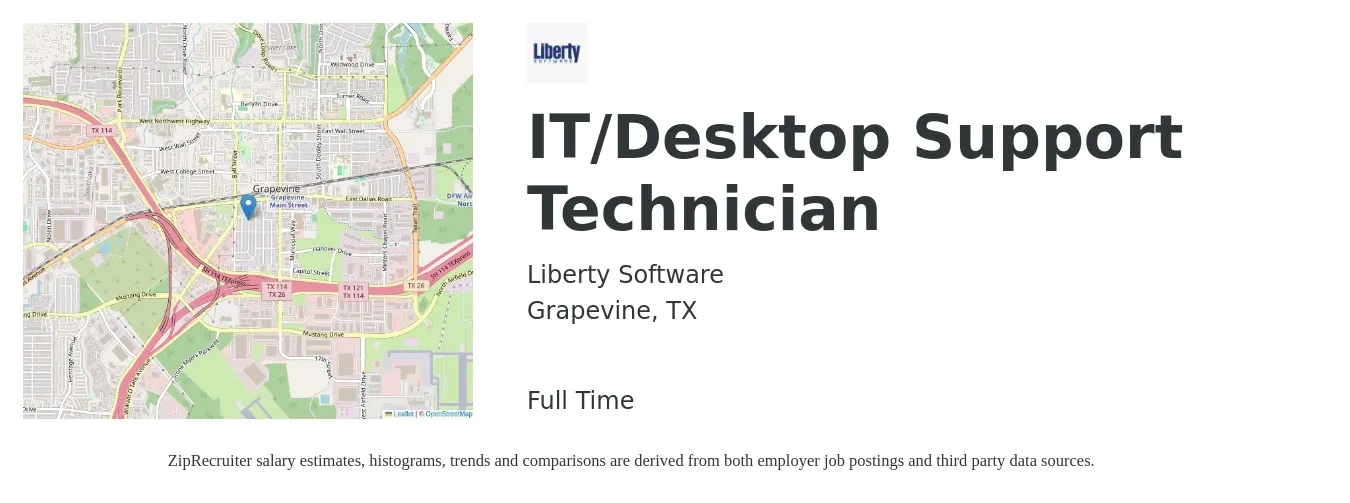 Liberty Software job posting for a IT/Desktop Support Technician in Grapevine, TX with a salary of $18 to $26 Hourly with a map of Grapevine location.
