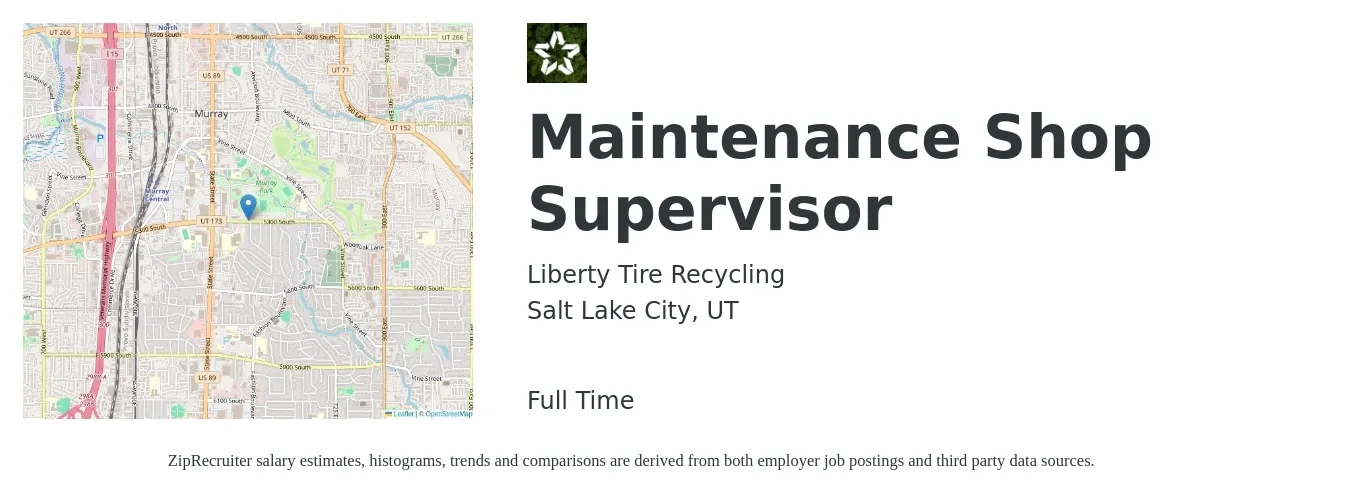 Liberty Tire Recycling job posting for a Maintenance Shop Supervisor in Salt Lake City, UT with a salary of $23 to $38 Hourly with a map of Salt Lake City location.