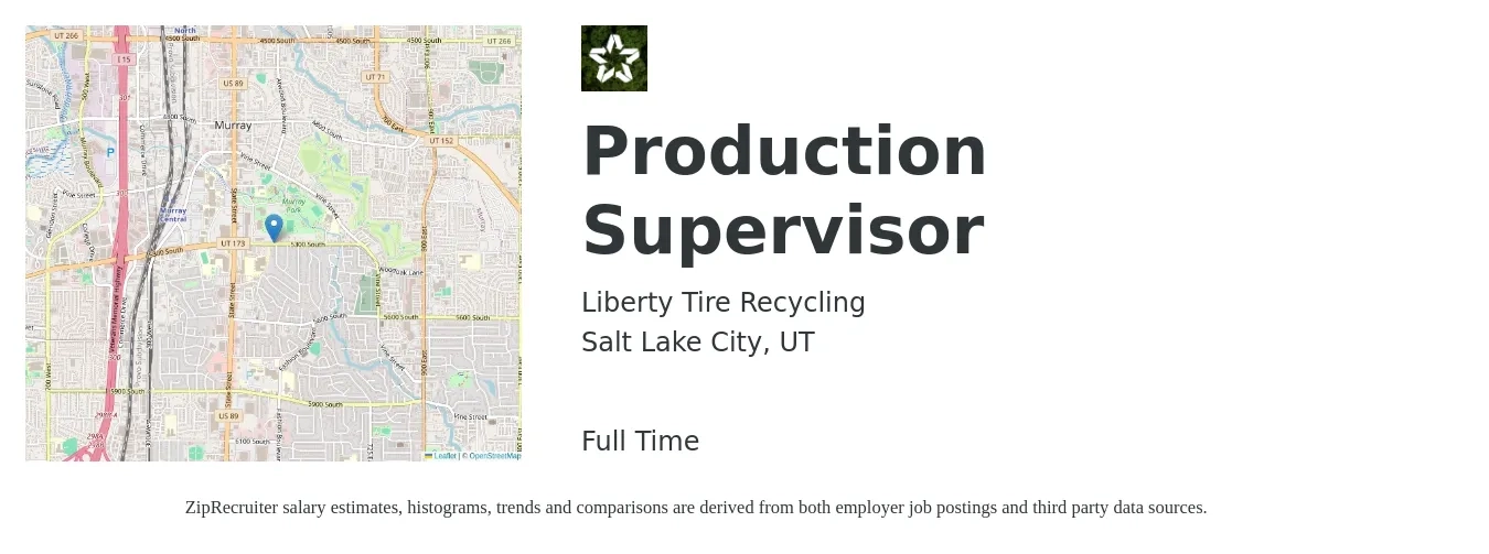 Liberty Tire Recycling job posting for a Production Supervisor in Salt Lake City, UT with a salary of $53,700 to $77,200 Yearly with a map of Salt Lake City location.