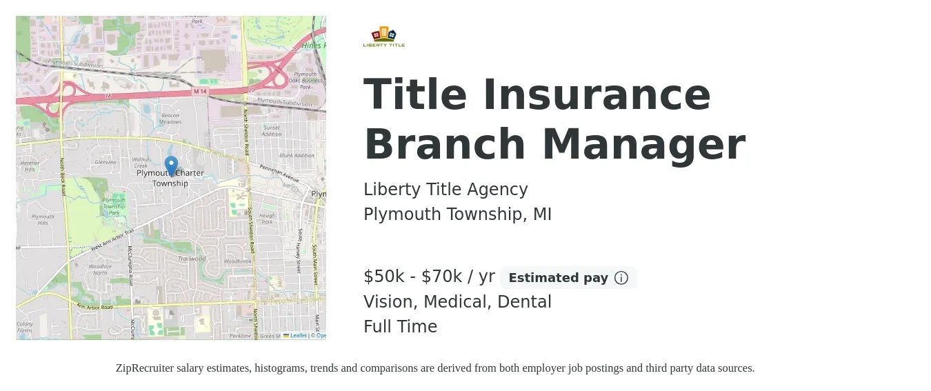 Liberty Title Agency job posting for a Title Insurance Branch Manager in Plymouth Township, MI with a salary of $50,000 to $70,000 Yearly and benefits including retirement, vision, dental, life_insurance, medical, and pto with a map of Plymouth Township location.