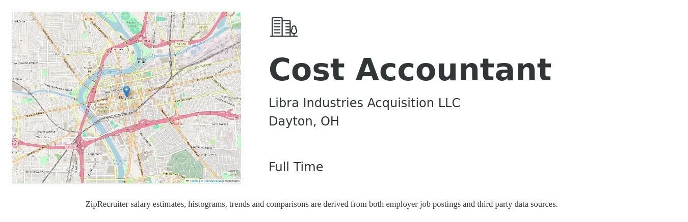 Libra Industries Acquisition LLC job posting for a Cost Accountant in Dayton, OH with a salary of $63,600 to $85,000 Yearly with a map of Dayton location.