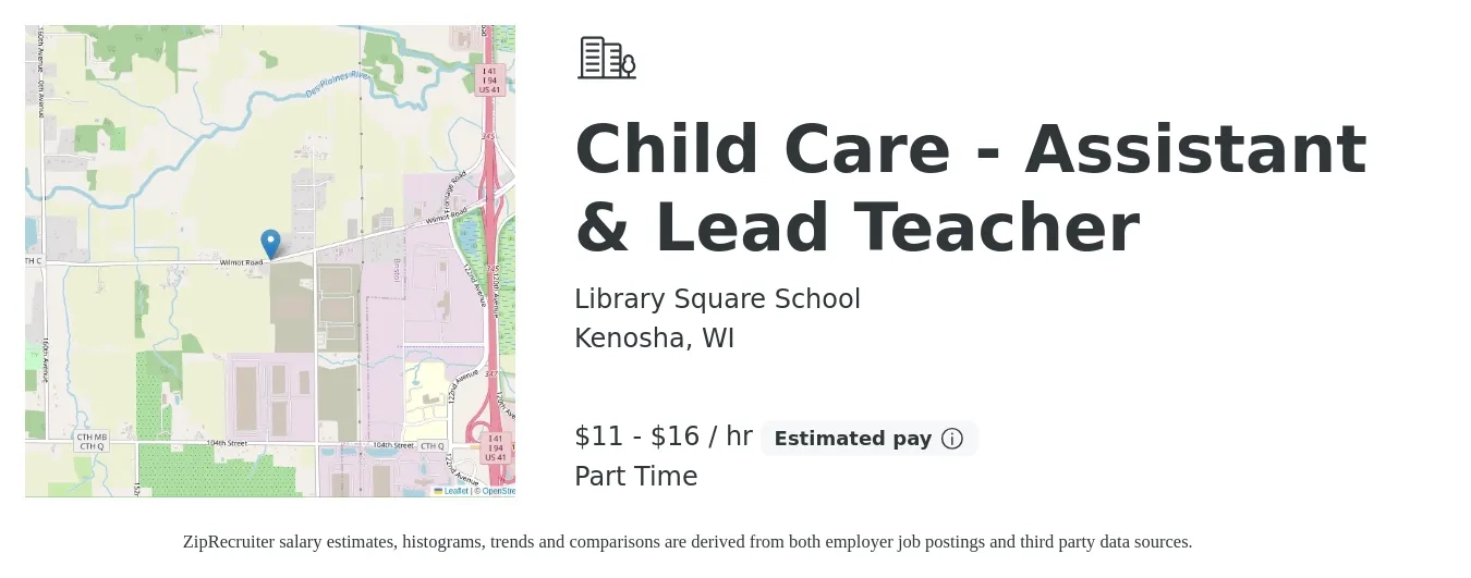 Library Square School job posting for a Child Care - Assistant & Lead Teacher in Kenosha, WI with a salary of $12 to $17 Hourly with a map of Kenosha location.