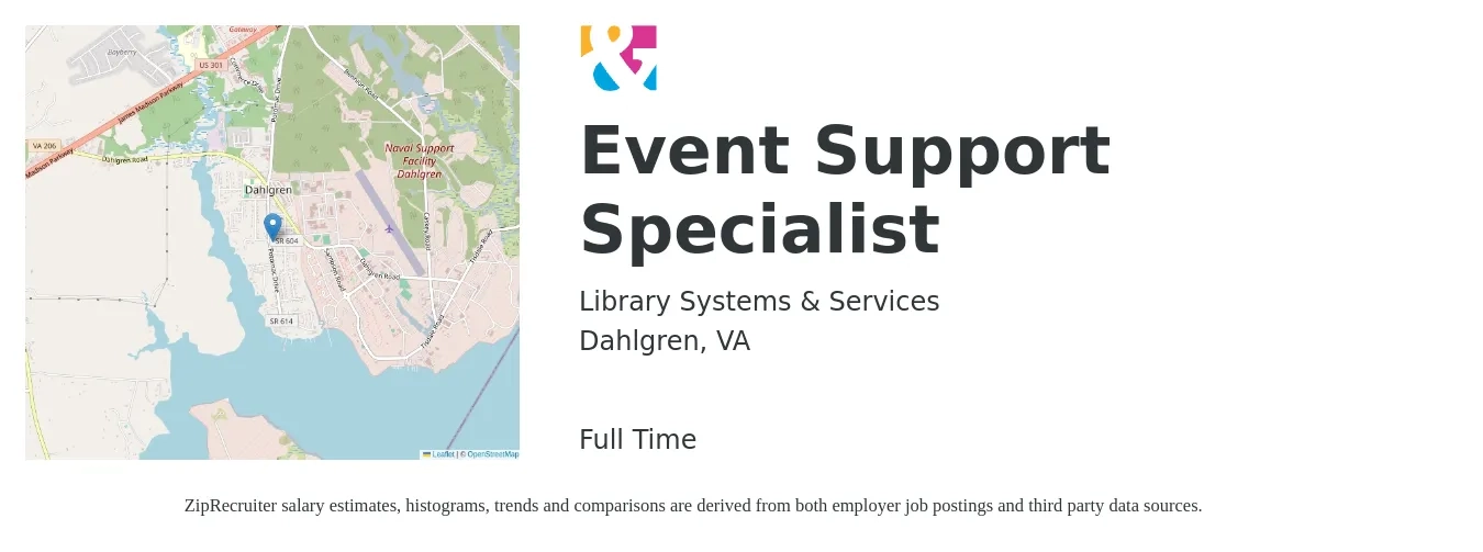 Library Systems & Services job posting for a Event Support Specialist in Dahlgren, VA with a salary of $15 to $27 Hourly with a map of Dahlgren location.