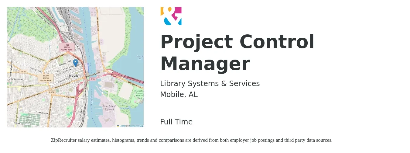 Library Systems & Services job posting for a Project Control Manager in Mobile, AL with a salary of $84,600 to $142,900 Yearly with a map of Mobile location.