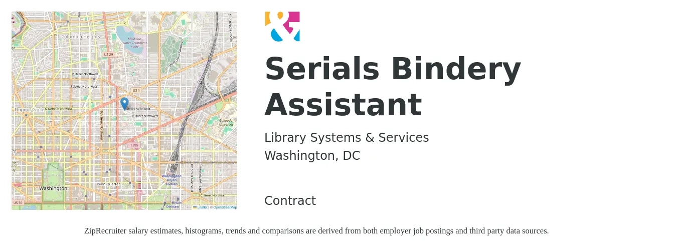 Library Systems & Services job posting for a Serials Bindery Assistant in Washington, DC with a salary of $16 to $20 Hourly with a map of Washington location.