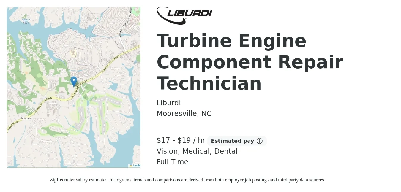 Liburdi job posting for a Turbine Engine Component Repair Technician in Mooresville, NC with a salary of $18 to $20 Hourly and benefits including retirement, vision, dental, life_insurance, and medical with a map of Mooresville location.