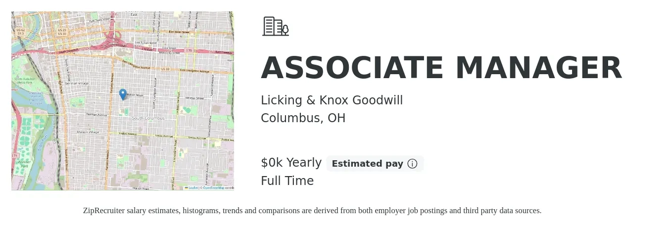 Licking & Knox Goodwill job posting for a ASSOCIATE MANAGER in Columbus, OH with a salary of $19 Hourly with a map of Columbus location.