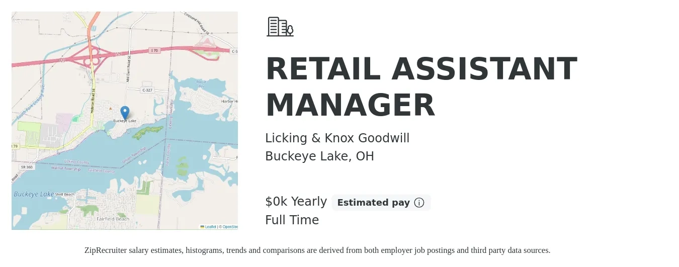 Licking & Knox Goodwill job posting for a RETAIL ASSISTANT MANAGER in Buckeye Lake, OH with a salary of $14 Yearly with a map of Buckeye Lake location.