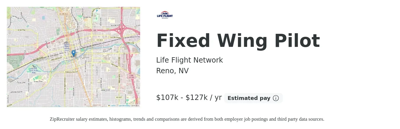 Life Flight Network job posting for a Fixed Wing Pilot in Reno, NV with a salary of $107,824 to $127,393 Yearly with a map of Reno location.