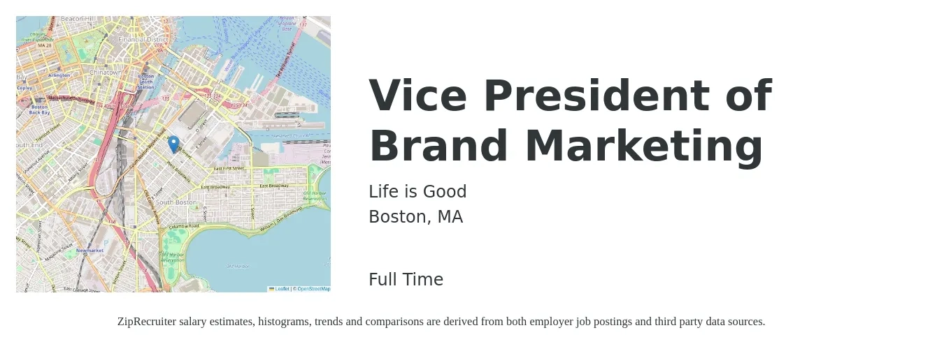 Life is Good job posting for a Vice President of Brand Marketing in Boston, MA with a salary of $136,300 to $217,300 Yearly with a map of Boston location.