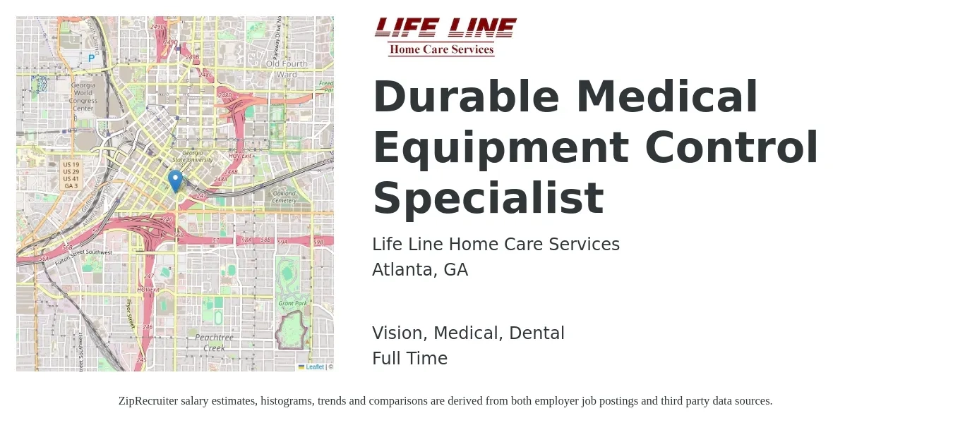 Life Line Home Care Services job posting for a Durable Medical Equipment Control Specialist in Atlanta, GA and benefits including medical, vision, and dental with a map of Atlanta location.