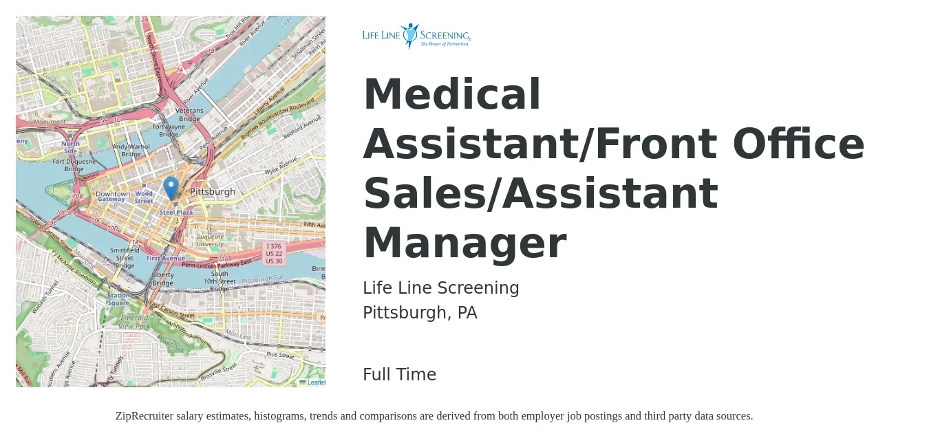 Life Line Screening job posting for a Medical Assistant/Front Office Sales/Assistant Manager in Pittsburgh, PA with a salary of $18 to $20 Hourly with a map of Pittsburgh location.