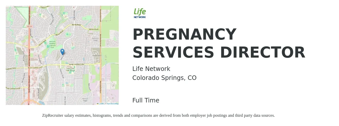 Life Network job posting for a PREGNANCY SERVICES DIRECTOR in Colorado Springs, CO with a salary of $23 to $29 Hourly with a map of Colorado Springs location.