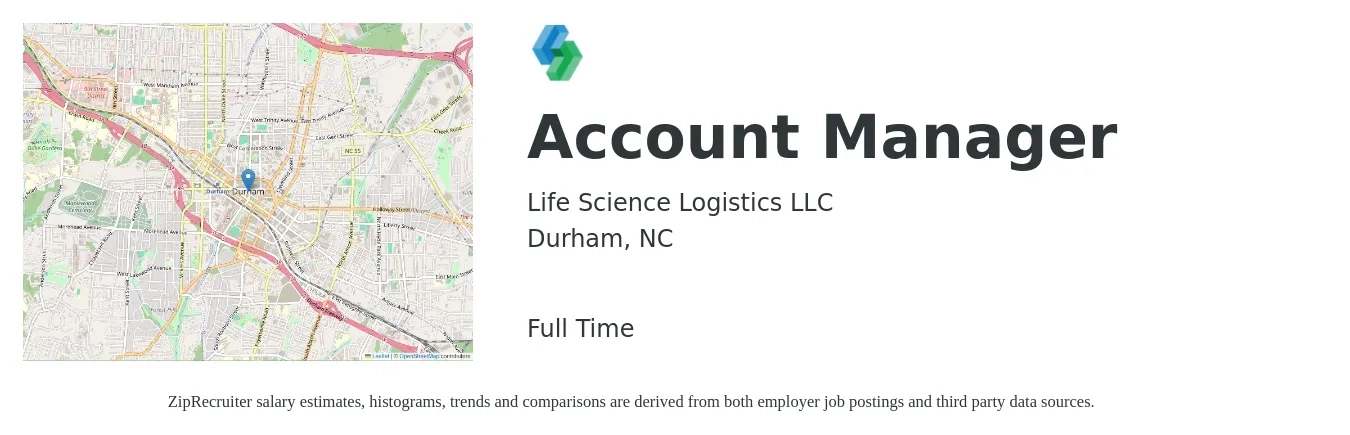 Life Science Logistics LLC job posting for a Account Manager in Durham, NC with a salary of $43,500 to $71,100 Yearly with a map of Durham location.