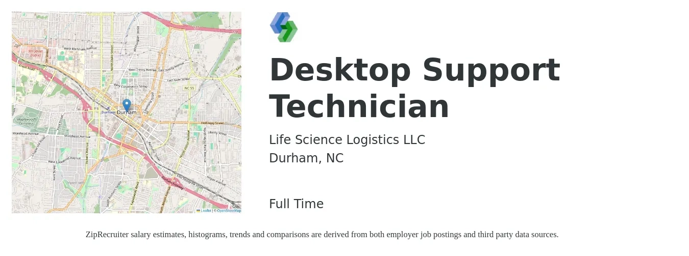 Life Science Logistics LLC job posting for a Desktop Support Technician in Durham, NC with a salary of $18 to $23 Hourly with a map of Durham location.