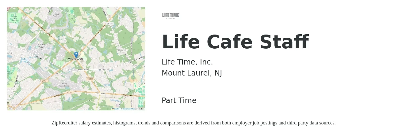 Life Time, Inc. job posting for a Life Cafe Staff in Mount Laurel, NJ with a salary of $14 to $17 Hourly with a map of Mount Laurel location.