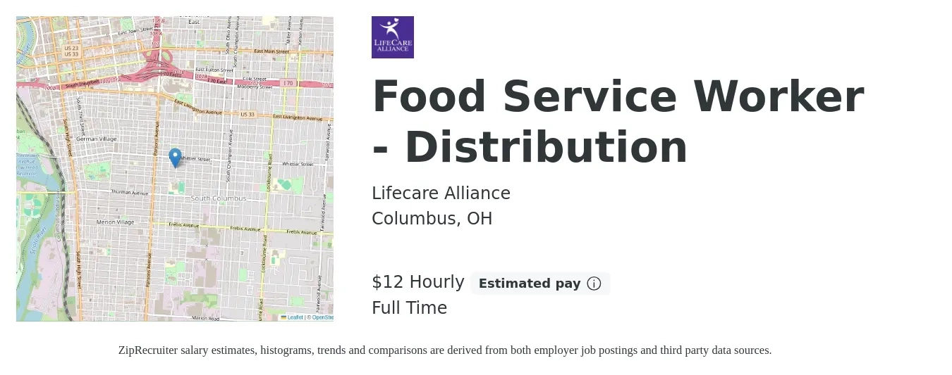 Lifecare Alliance job posting for a Food Service Worker - Distribution in Columbus, OH with a salary of $13 Hourly with a map of Columbus location.
