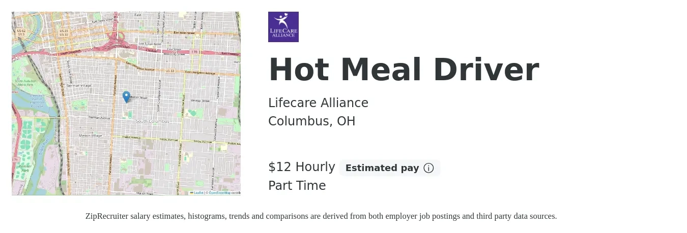 Lifecare Alliance job posting for a Hot Meal Driver in Columbus, OH with a salary of $13 Hourly with a map of Columbus location.