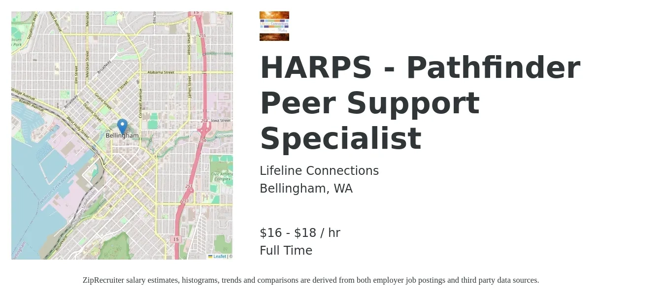 Lifeline Connections job posting for a HARPS - Pathfinder Peer Support Specialist in Bellingham, WA with a salary of $17 to $20 Hourly with a map of Bellingham location.