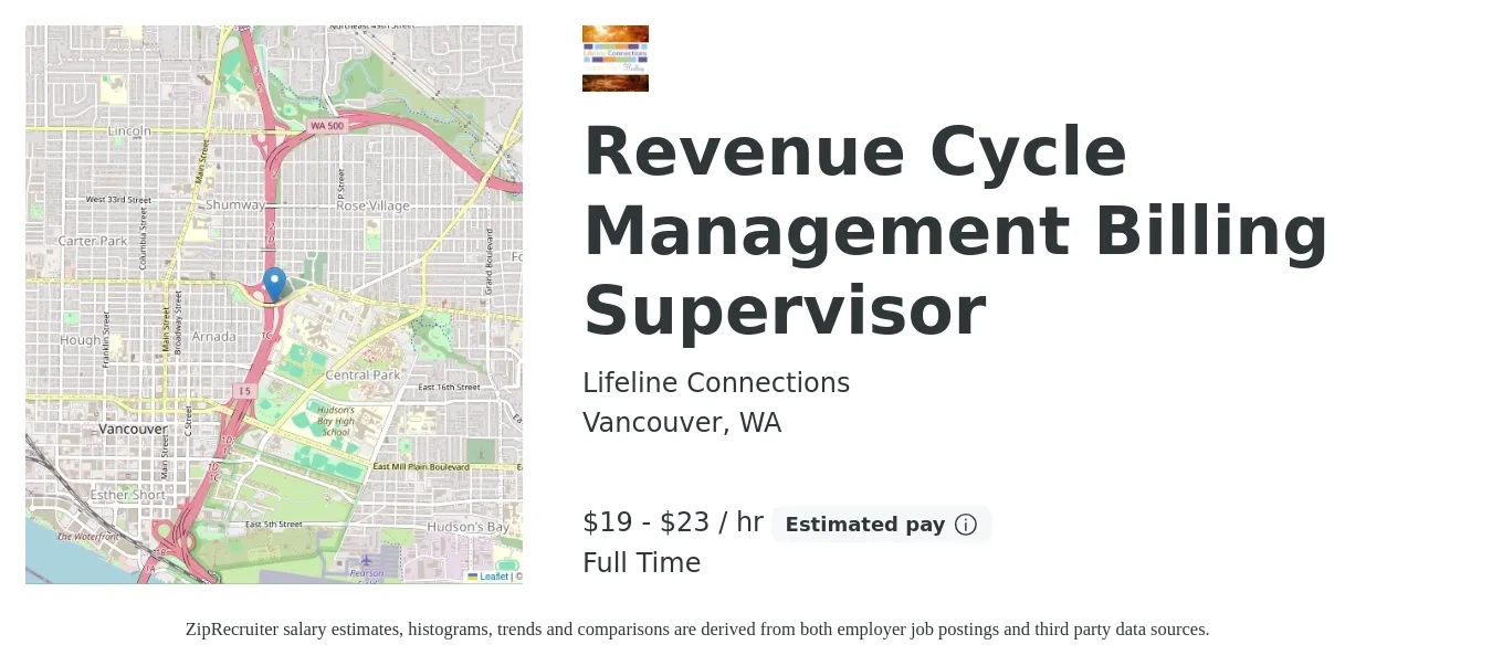 Lifeline Connections job posting for a Revenue Cycle Management Billing Supervisor in Vancouver, WA with a salary of $20 to $24 Hourly with a map of Vancouver location.
