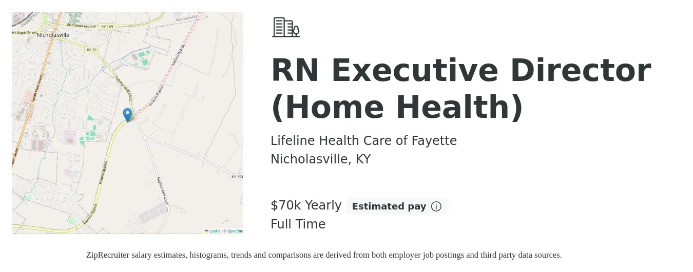 Lifeline Health Care of Fayette job posting for a RN Executive Director (Home Health) in Nicholasville, KY with a salary of $1,410 to $2,100 Weekly with a map of Nicholasville location.