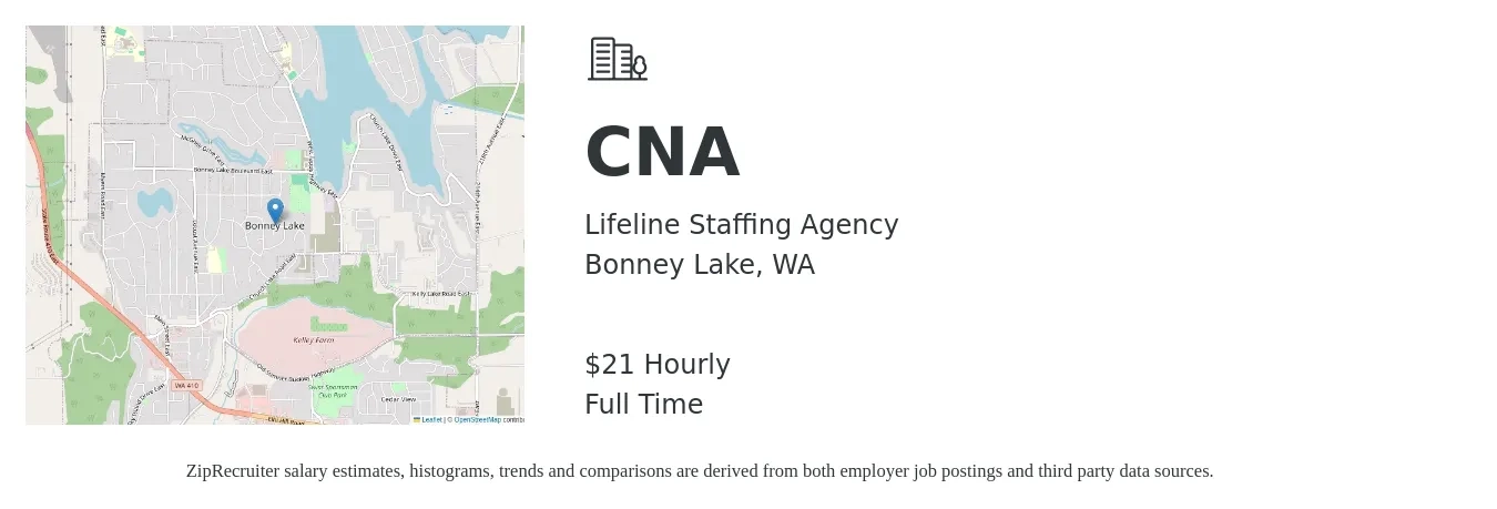 Lifeline Staffing Agency job posting for a CNA in Bonney Lake, WA with a salary of $22 Hourly with a map of Bonney Lake location.