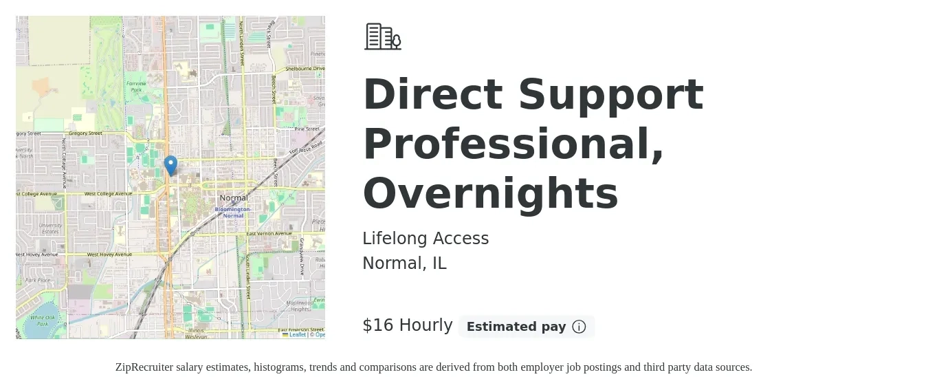 Lifelong Access job posting for a Direct Support Professional, Overnights in Normal, IL with a salary of $17 Hourly with a map of Normal location.